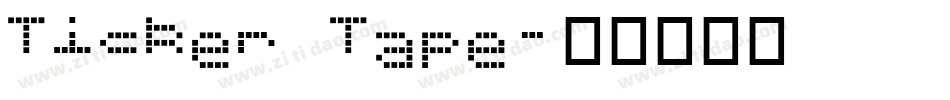 Ticker Tape字体转换